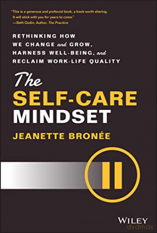 Self Care Mindset Rethinking - Jeanette Bronee [KSIĄŻKA]