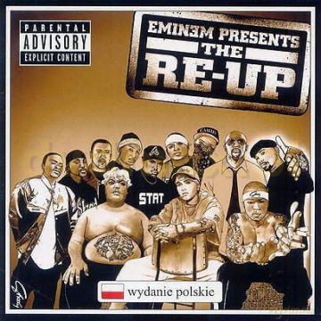 Eminem: Eminem Presents The Re-Up (Polska Cena!! [CD]