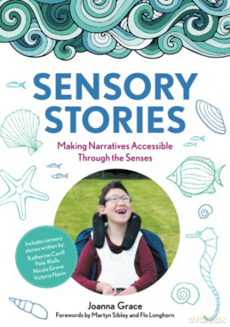 Sensory Stories To Support Additional Ne - Joanna Grace [KSIĄŻKA]