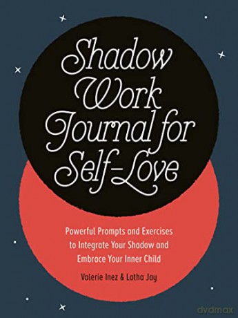 Shadow Work Journal For Selflove - Valerie Inez [KSIĄŻKA]