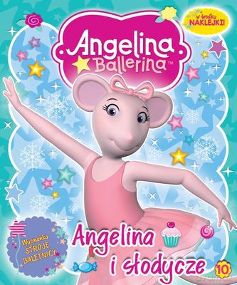 Angelina Ballerina Activity Nr 10 Angelina I Słodycze [KSIĄŻKA]