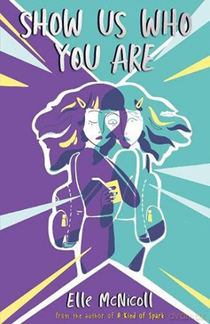 Show Us Who You Are - Elle McNicoll [KSIĄŻKA]