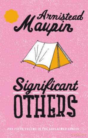 Significant Others - Armistead Maupin [KSIĄŻKA]