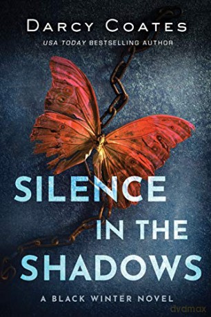 Silence In The Shadows - Darcy Coates [KSIĄŻKA]