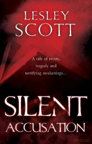 Silent Accusation - Lesley Scott [KSIĄŻKA]