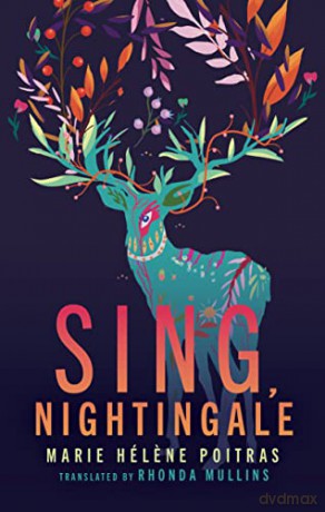 Sing Nightingale - Marie Hélene Poitras [KSIĄŻKA]