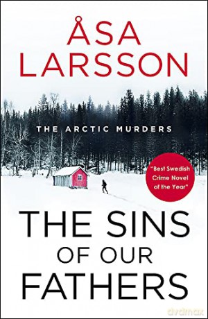 Sins Of Our Fathers - Asa Larsson [KSIĄŻKA]