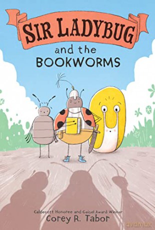 Sir Ladybug Bookworms Hb - Corey R. Tabor [KSIĄŻKA]