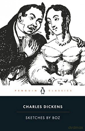 Sketches By Boz - Charles Dickens [KSIĄŻKA]