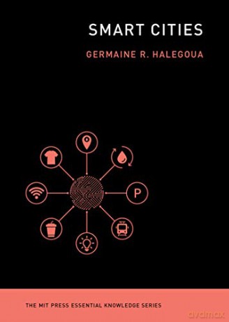 Smart Cities - Germaine Halegoua [KSIĄŻKA]