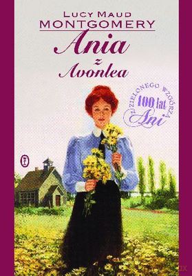Ania Z Avonlea Tw - Lucy Maud Montgomery [KSIĄŻKA]