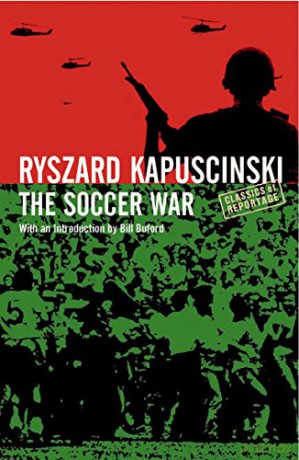 Soccer War - Ryszard Kapuscinski [KSIĄŻKA]
