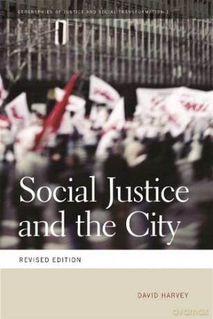 Social Justice And The City Revised Ed - David Harvey [KSIĄŻKA]
