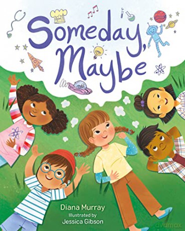 Someday Maybe - Diana Murray [KSIĄŻKA]