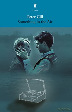 Something In The Air - Peter Gill [KSIĄŻKA]