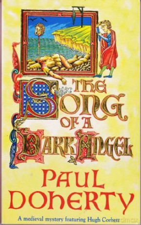 Song Of A Dark Angel - Paul Doherty [KSIĄŻKA]