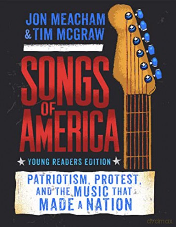 Songs Of America Young Readers - Jon Meacham [KSIĄŻKA]