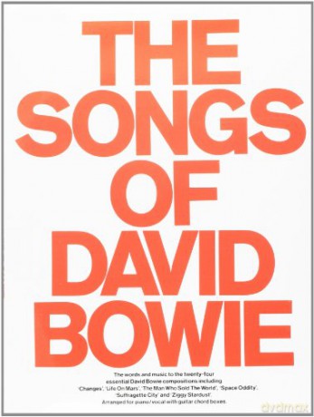 Songs Of David Bowie, The - David Bowie [KSIĄŻKA]
