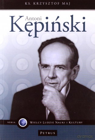 Antoni Kępiński - Krzysztof Maj [KSIĄŻKA]