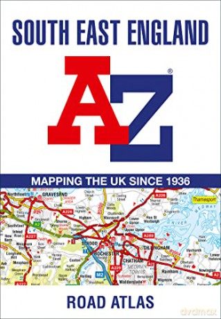 South East England A-Z Road Atlas - A-Z Maps [KSIĄŻKA]