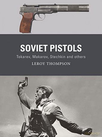 Soviet Pistols - Leroy Thompson [KSIĄŻKA]