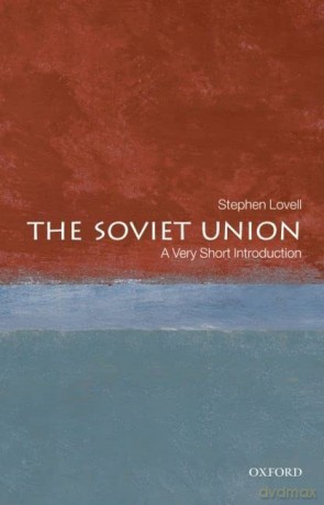 Soviet Union - Stephen Lovell [KSIĄŻKA]