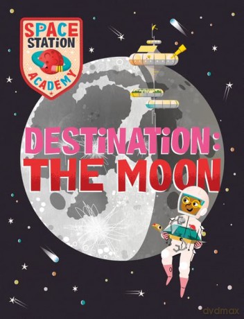 Space Station Academy The Moon - Sally Spray [KSIĄŻKA]