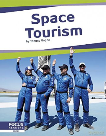 Space Tourism - Tammy Gagne [KSIĄŻKA]