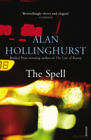 Spell - Alan Hollinghurst [KSIĄŻKA]