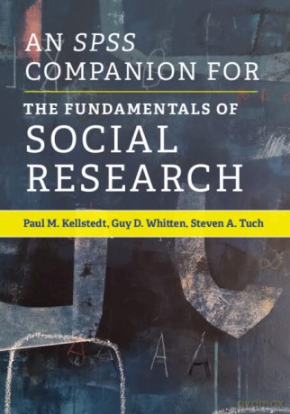 Spss Companion For The Fundamentals Of - Paul M. Kellstedt [KSIĄŻKA]