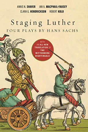 Staging Luther - Annis N. Shaver [KSIĄŻKA]