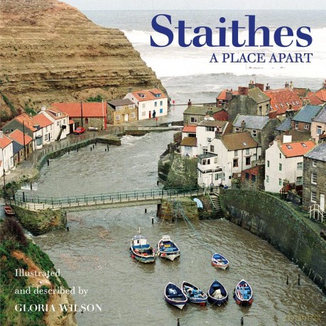 Staithes A Place Apart - Gloria Wilson [KSIĄŻKA]