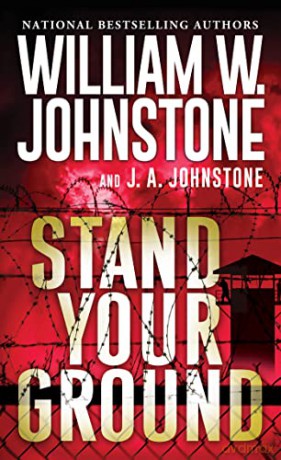 Stand Your Ground - William W. Johnstone [KSIĄŻKA]