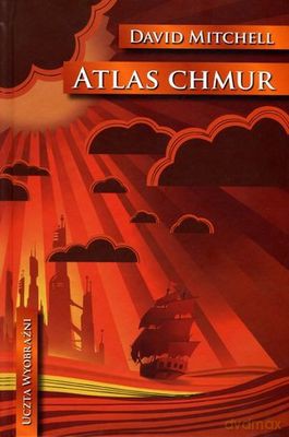 Atlas Chmur Uczta Wyobraźni - Mitchell D. [KSIĄŻKA]