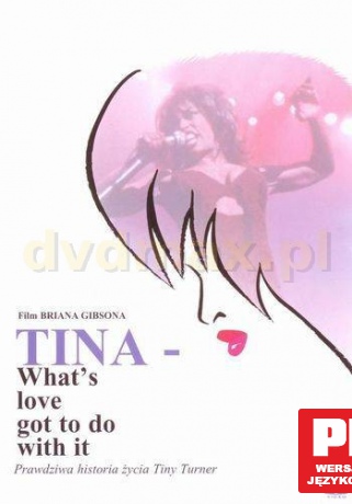 Tina Turner: What's love got to do with it [DVD]
