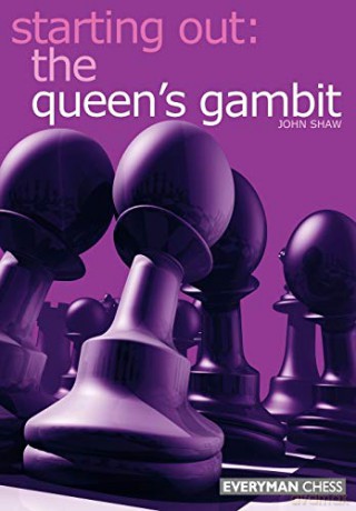 Starting Out The Queens Gambit - John Shaw [KSIĄŻKA]
