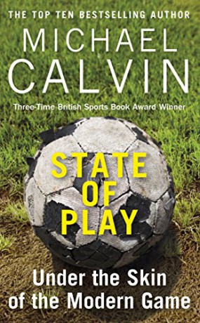 State Of Play - Michael Calvin [KSIĄŻKA]