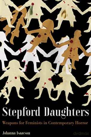Stepford Daughters - Johanna Isaacson [KSIĄŻKA]