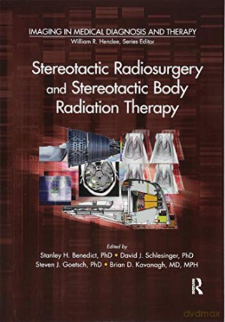 Stereotactic Radiosurgery And Stere - Stanley H. Benedict [KSIĄŻKA]