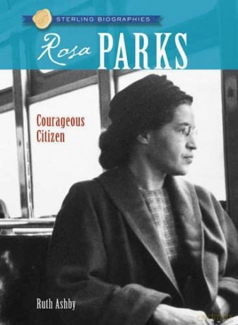 Sterling Biographies Rosa Parks - Ruth Ashby [KSIĄŻKA]