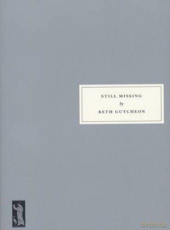 Still Missing - Beth Gutcheon [KSIĄŻKA]