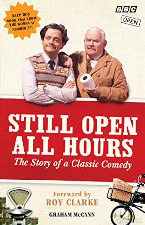 Still Open All Hours - Graham McCann [KSIĄŻKA]