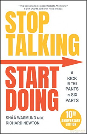 Stop Talking Start Doing - Shaa Wasmund [KSIĄŻKA]