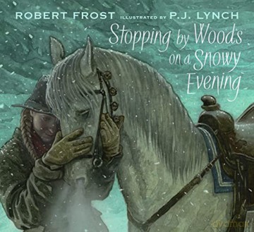 Stopping By Woods On A Snowy Evening - Robert Frost [KSIĄŻKA]