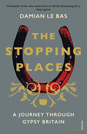 Stopping Places - Damian Le Bas [KSIĄŻKA]