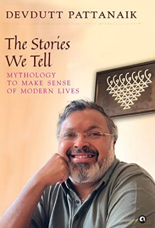 Stories We Tell - EVDUTT PATTANAIK [KSIĄŻKA]