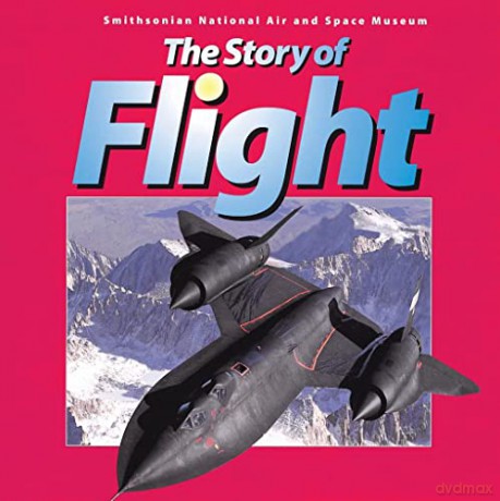 Story Of Flight - Judith E. Rinard [KSIĄŻKA]