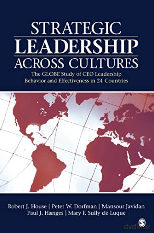 Strategic Leadership Across Cultures - Robert J. House [KSIĄŻKA]