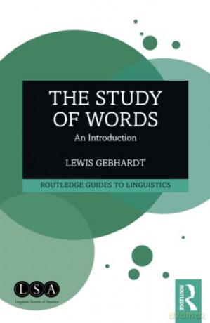 Study Of Words - Lewis Gebhardt [KSIĄŻKA]