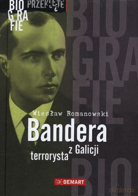 Bandera Z Galicji Terrorysta Tw - Wiesław Romanowski [KSIĄŻKA]